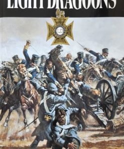 Light Dragoons: The Origins of a New Regiment